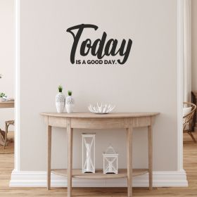 Decor - Today Is a Good Day Removable Vinyl Wall Decal, Easy Peel And Stick Wall Art